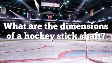 What are the dimensions of a hockey stick shaft?