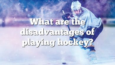 What are the disadvantages of playing hockey?