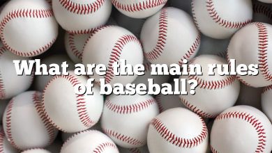 What are the main rules of baseball?