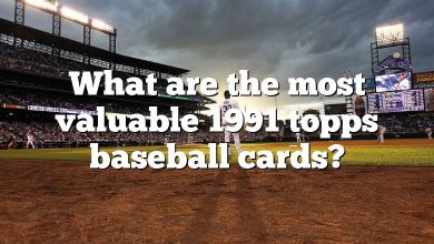 What are the most valuable 1991 topps baseball cards?