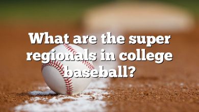 What are the super regionals in college baseball?