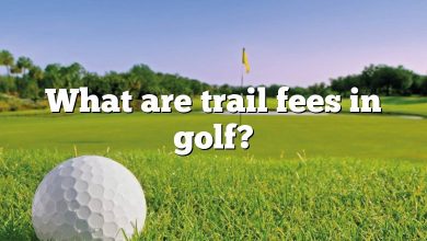 What are trail fees in golf?