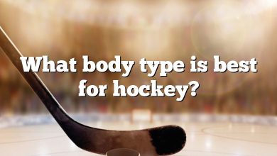 What body type is best for hockey?