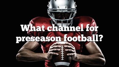 What channel for preseason football?