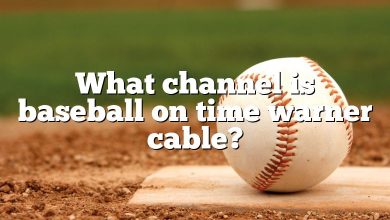 What channel is baseball on time warner cable?