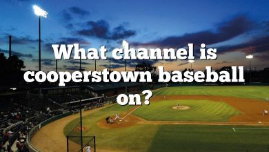 What channel is cooperstown baseball on?