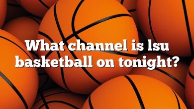 What channel is lsu basketball on tonight?
