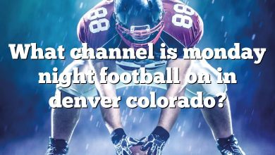 What channel is monday night football on in denver colorado?