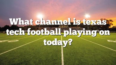 What channel is texas tech football playing on today?