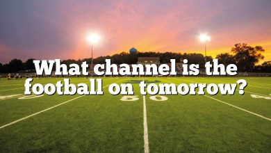 What channel is the football on tomorrow?