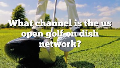 What channel is the us open golf on dish network?