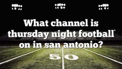 What channel is thursday night football on in san antonio?