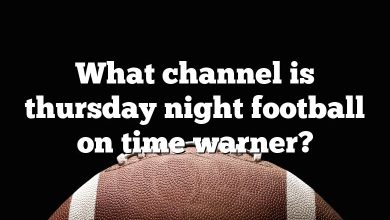 What channel is thursday night football on time warner?