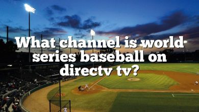 What channel is world series baseball on directv tv?