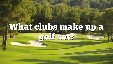 What clubs make up a golf set?