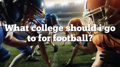 What college should i go to for football?