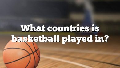 What countries is basketball played in?