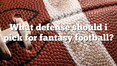 What defense should i pick for fantasy football?