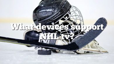 What devices support NHL tv?