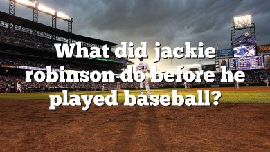 What did jackie robinson do before he played baseball?