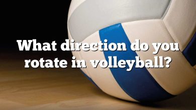 What direction do you rotate in volleyball?