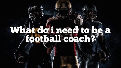 What do i need to be a football coach?
