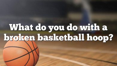 What do you do with a broken basketball hoop?