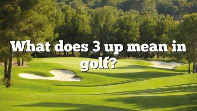 What does 3 up mean in golf?