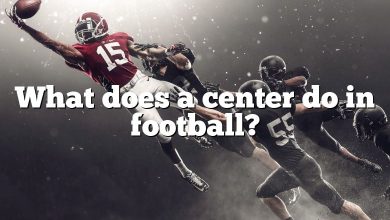 What does a center do in football?