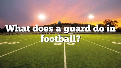 What does a guard do in football?