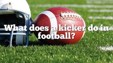 What does a kicker do in football?