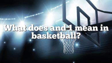What does and 1 mean in basketball?