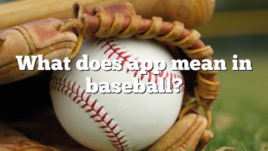 What does app mean in baseball?