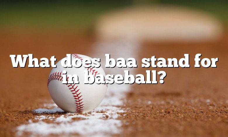 What does baa stand for in baseball?