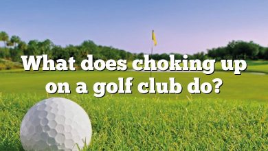 What does choking up on a golf club do?