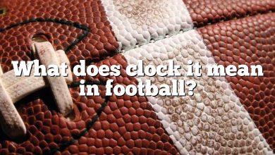 What does clock it mean in football?