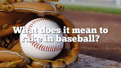 What does it mean to rake in baseball?