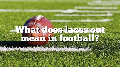 What does laces out mean in football?