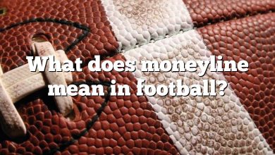 What does moneyline mean in football?