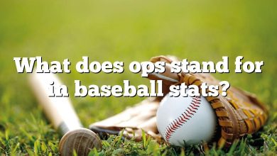 What does ops stand for in baseball stats?