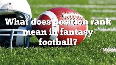 What does position rank mean in fantasy football?