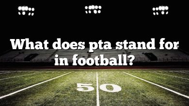 What does pta stand for in football?