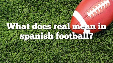 What does real mean in spanish football?