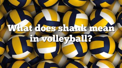 What does shank mean in volleyball?