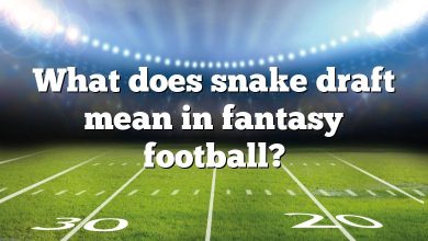 What does snake draft mean in fantasy football?