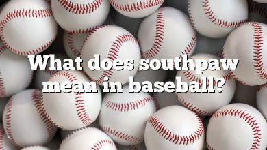 What does southpaw mean in baseball?