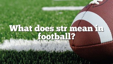 What does str mean in football?