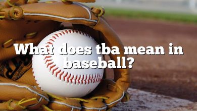 What does tba mean in baseball?