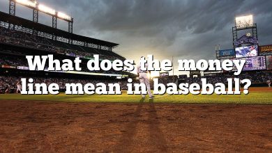 What does the money line mean in baseball?