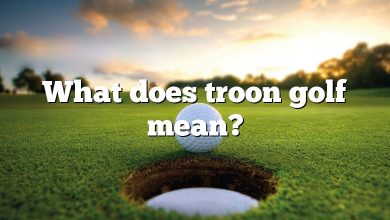 What does troon golf mean?